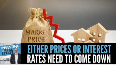 Prices or Interest Rates Need To Come Down