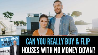 Can You really Buy and Flip Houses With No Money Down